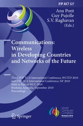 Pont / Pujolle / Raghavan | Communications: Wireless in Developing Countries and Networks of the Future | E-Book | sack.de