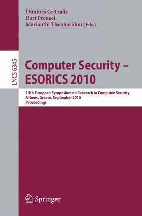 Gritzalis / Preneel / Theoharidou |  Computer Security - ESORICS 2010 | Buch |  Sack Fachmedien