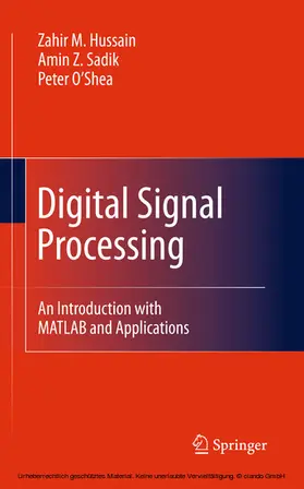 Hussain / Sadik / O’Shea |  Digital Signal Processing | eBook | Sack Fachmedien