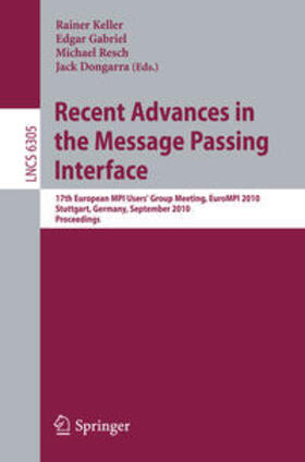 Keller / Gabriel / Dongarra | Recent Advances in the Message Passing Interface | E-Book | sack.de