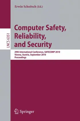 Schoitsch |  Computer Safety, Reliability, and Security | Buch |  Sack Fachmedien