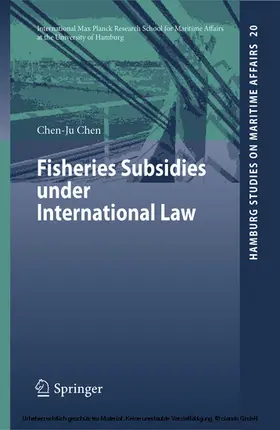 Chen |  Fisheries Subsidies under International Law | eBook | Sack Fachmedien