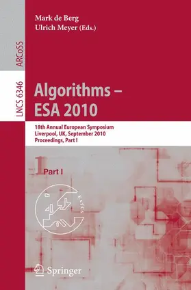 de Berg / Meyer |  Algorithms - ESA 2010 | Buch |  Sack Fachmedien