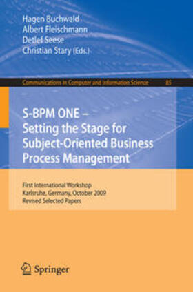 Buchwald / Fleischmann / Seese | S-BPM ONE: Setting the Stage for Subject-Oriented Business Process Management | E-Book | sack.de