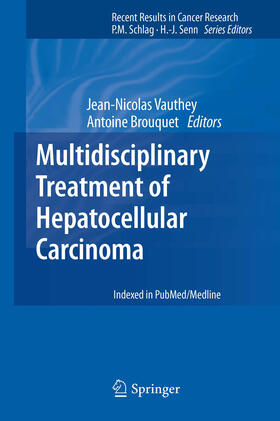 Vauthey / Brouquet |  Multidisciplinary Treatment of Hepatocellular Carcinoma | eBook | Sack Fachmedien