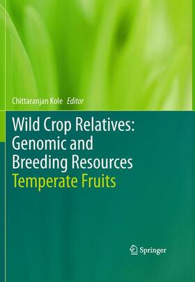 Kole |  Wild Crop Relatives: Genomic and Breeding Resources | Buch |  Sack Fachmedien