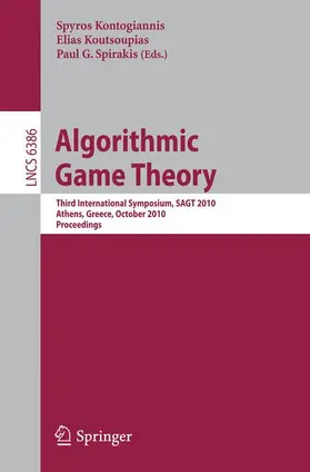 Kontogiannis / Koutsoupias / Spirakis |  Algorithmic Game Theory | Buch |  Sack Fachmedien