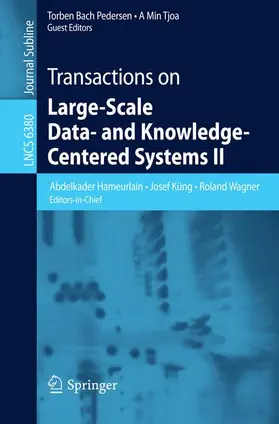  Transactions on Large-Scale Data- and Knowledge-Centered Systems II | Buch |  Sack Fachmedien