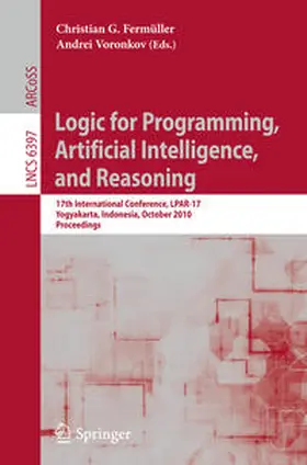 Fermüller / Voronkov |  Logic for Programming, Artificial Intelligence, and Reasoning | eBook | Sack Fachmedien