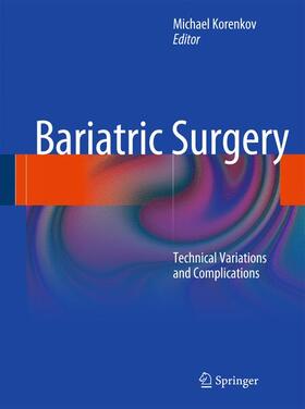 Korenkov |  Bariatric Surgery | Buch |  Sack Fachmedien