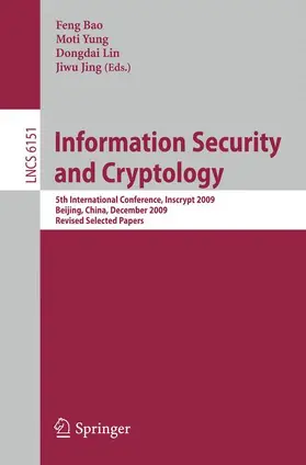 Bao / Yung / Lin |  Information Security and Cryptology | Buch |  Sack Fachmedien