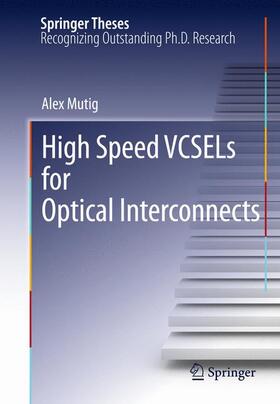 Mutig |  High Speed VCSELs for Optical Interconnects | Buch |  Sack Fachmedien