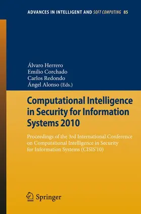 Herrero / Alonso Alvarez / Corchado |  Computational Intelligence in Security for Information Systems 2010 | Buch |  Sack Fachmedien