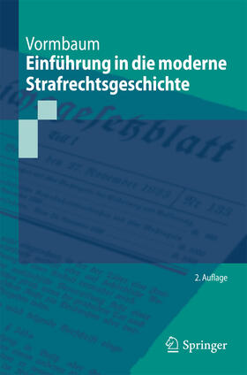 Vormbaum |  Einführung in die moderne Strafrechtsgeschichte | eBook | Sack Fachmedien