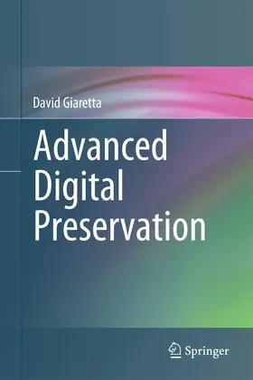 Giaretta |  Advanced Digital Preservation | Buch |  Sack Fachmedien