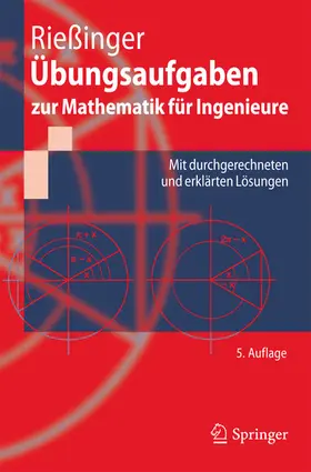 Rießinger |  Übungsaufgaben zur Mathematik für Ingenieure | eBook | Sack Fachmedien