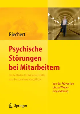 Riechert |  Psychische Störungen bei Mitarbeitern | eBook | Sack Fachmedien