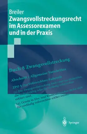 Breiler |  Zwangsvollstreckungsrecht im Assessorexamen und in der Praxis | eBook | Sack Fachmedien