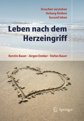 Bauer / Ennker |  Leben nach dem Herzeingriff | eBook | Sack Fachmedien