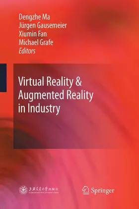 Ma / Gausemeier / Fan |  Virtual Reality & Augmented Reality in Industry | eBook | Sack Fachmedien