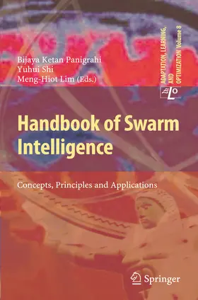 Panigrahi / Shi / Lim |  Handbook of Swarm Intelligence | eBook | Sack Fachmedien