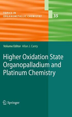 Canty |  Higher Oxidation State Organopalladium and Platinum Chemistry | Buch |  Sack Fachmedien