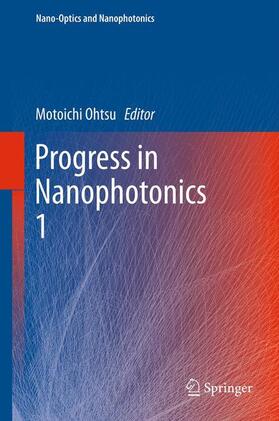 Ohtsu |  Progress in Nanophotonics 1 | Buch |  Sack Fachmedien