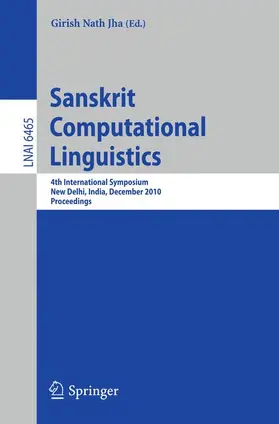 Nath Jha |  Sanskrit Computational Linguistics | Buch |  Sack Fachmedien