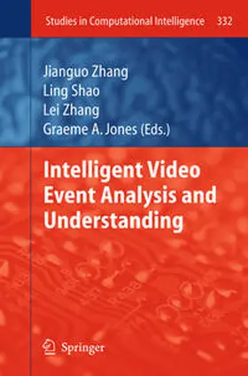 Zhang / Shao / Jones |  Intelligent Video Event Analysis and Understanding | eBook | Sack Fachmedien