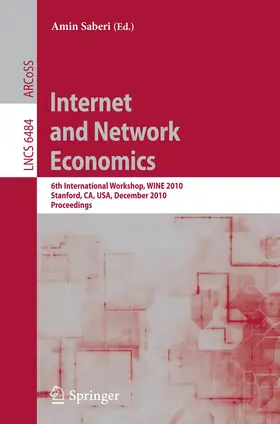 Saberi |  Internet and Network Economics | Buch |  Sack Fachmedien