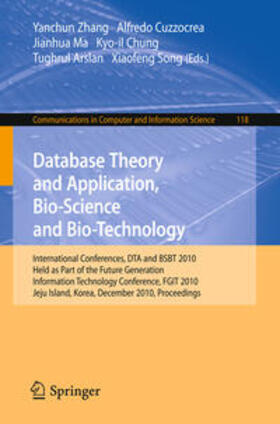 Zhang / Cuzzocrea / Ma |  Database Theory and Application, Bio-Science and Bio-Technology | eBook | Sack Fachmedien