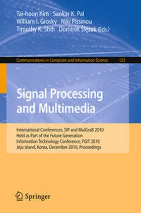 Pal / Grosky / Pissinou |  Signal Processing and Multimedia | eBook | Sack Fachmedien