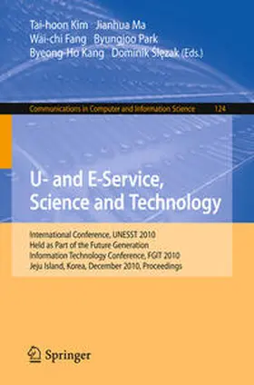 Kim / Ma / Fang |  U- and E-Service, Science and Technology | eBook | Sack Fachmedien