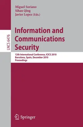 Soriano / Qing / López |  Information and Communications Security | Buch |  Sack Fachmedien