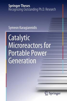 Karagiannidis |  Catalytic Microreactors for Portable Power Generation | Buch |  Sack Fachmedien