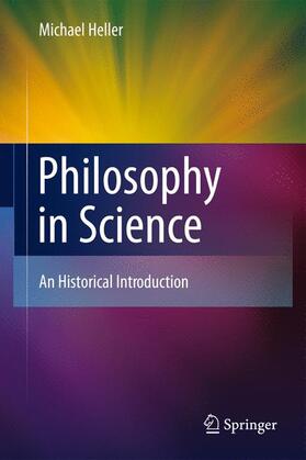 Heller |  Philosophy in Science | Buch |  Sack Fachmedien
