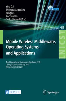 Cai / Magedanz / Li |  Mobile Wireless Middleware, Operating Systems, and Applications | eBook | Sack Fachmedien