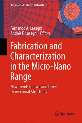 Lasagni |  Fabrication and Characterization in the Micro-Nano Range | Buch |  Sack Fachmedien