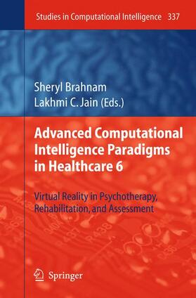 Jain / Brahnam |  Advanced Computational Intelligence Paradigms in Healthcare 6 | Buch |  Sack Fachmedien