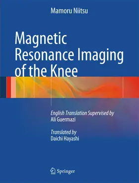 Niitsu |  Magnetic Resonance Imaging of the Knee | Buch |  Sack Fachmedien