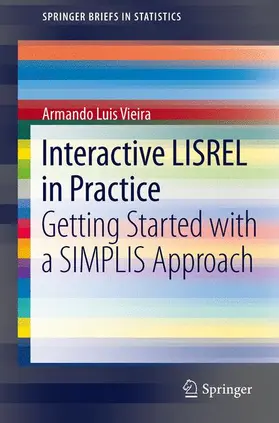 Vieira |  Interactive LISREL in Practice | Buch |  Sack Fachmedien