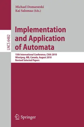 Domaratzki / Salomaa |  Implementation and Application of Automata | Buch |  Sack Fachmedien