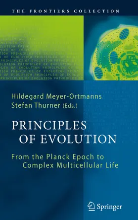 Meyer-Ortmanns / Thurner |  Principles of Evolution | eBook | Sack Fachmedien