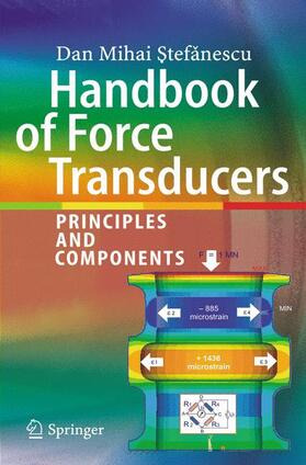Stefanescu |  Handbook of Force Transducers | Buch |  Sack Fachmedien