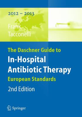 Frank / Tacconelli |  The Daschner Guide to In-Hospital Antibiotic Therapy | Buch |  Sack Fachmedien