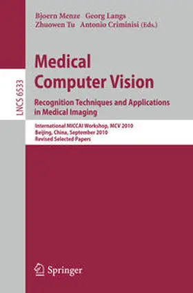 Menze / Langs / Tu |  Medical Computer Vision | eBook | Sack Fachmedien