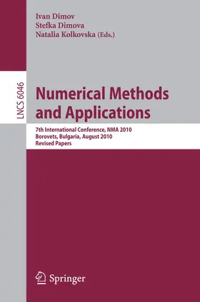 Ivan Dimov / Dimova / Kolkovska |  Numerical Methods and Applications | Buch |  Sack Fachmedien