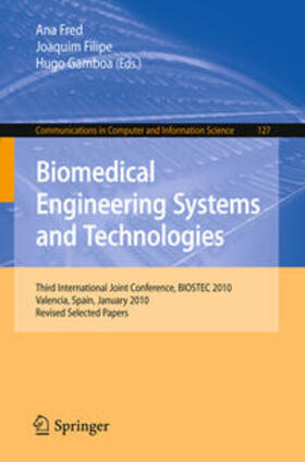 Fred / Filipe / Gamboa | Biomedical Engineering Systems and Technologies | E-Book | sack.de