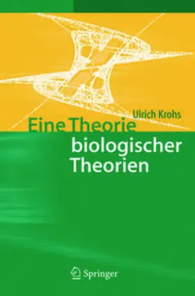 Krohs | Eine Theorie biologischer Theorien | E-Book | sack.de