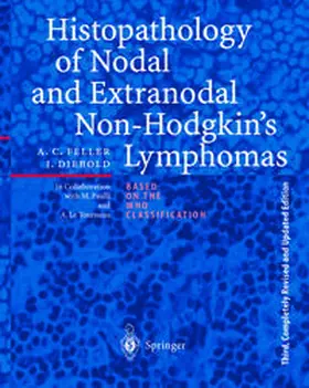 Feller / Diebold |  Histopathology of Nodal and Extranodal Non-Hodgkin’s Lymphomas | eBook | Sack Fachmedien